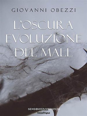 cover image of L'oscura evoluzione del male